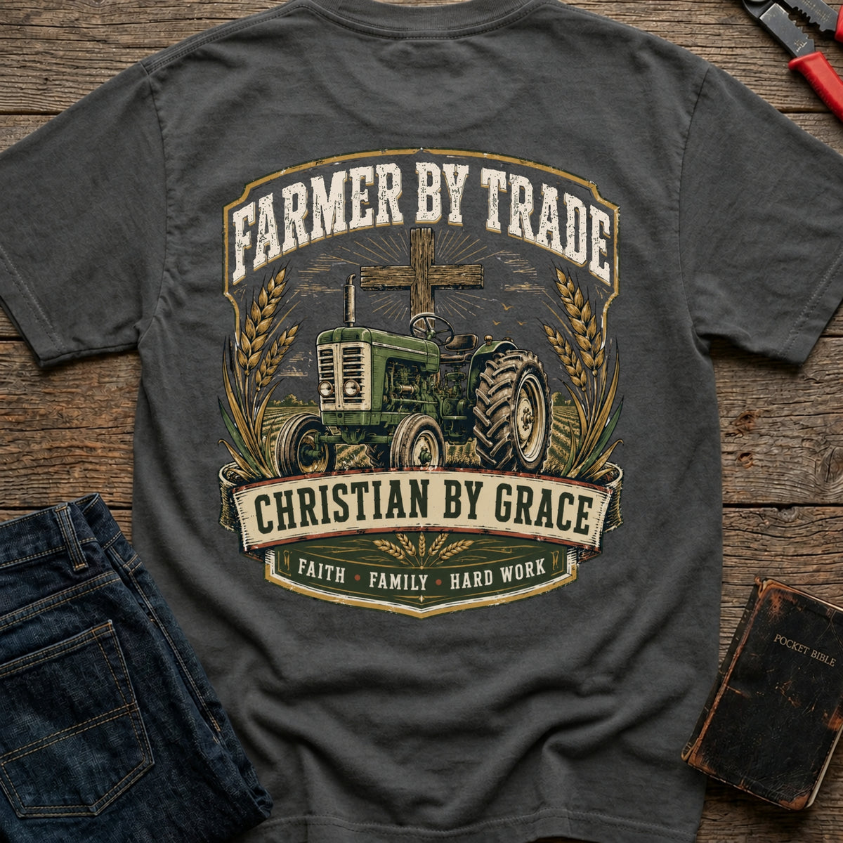 Farmer By Trade T-Shirt