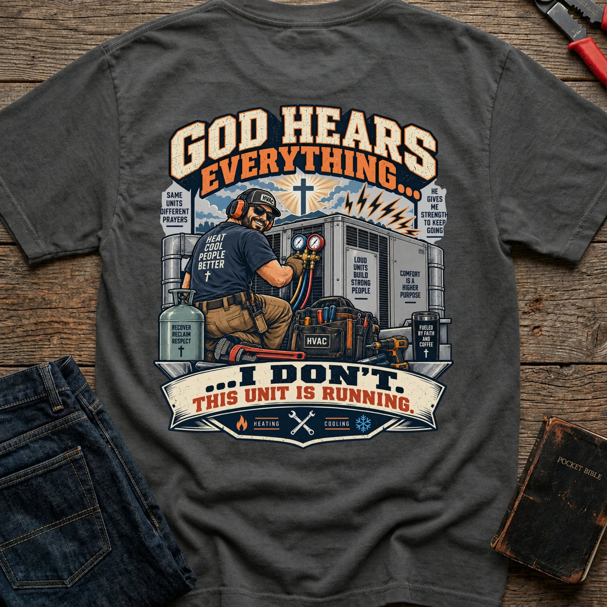 God Hears T-Shirt