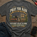 Prepare The Field T-Shirt