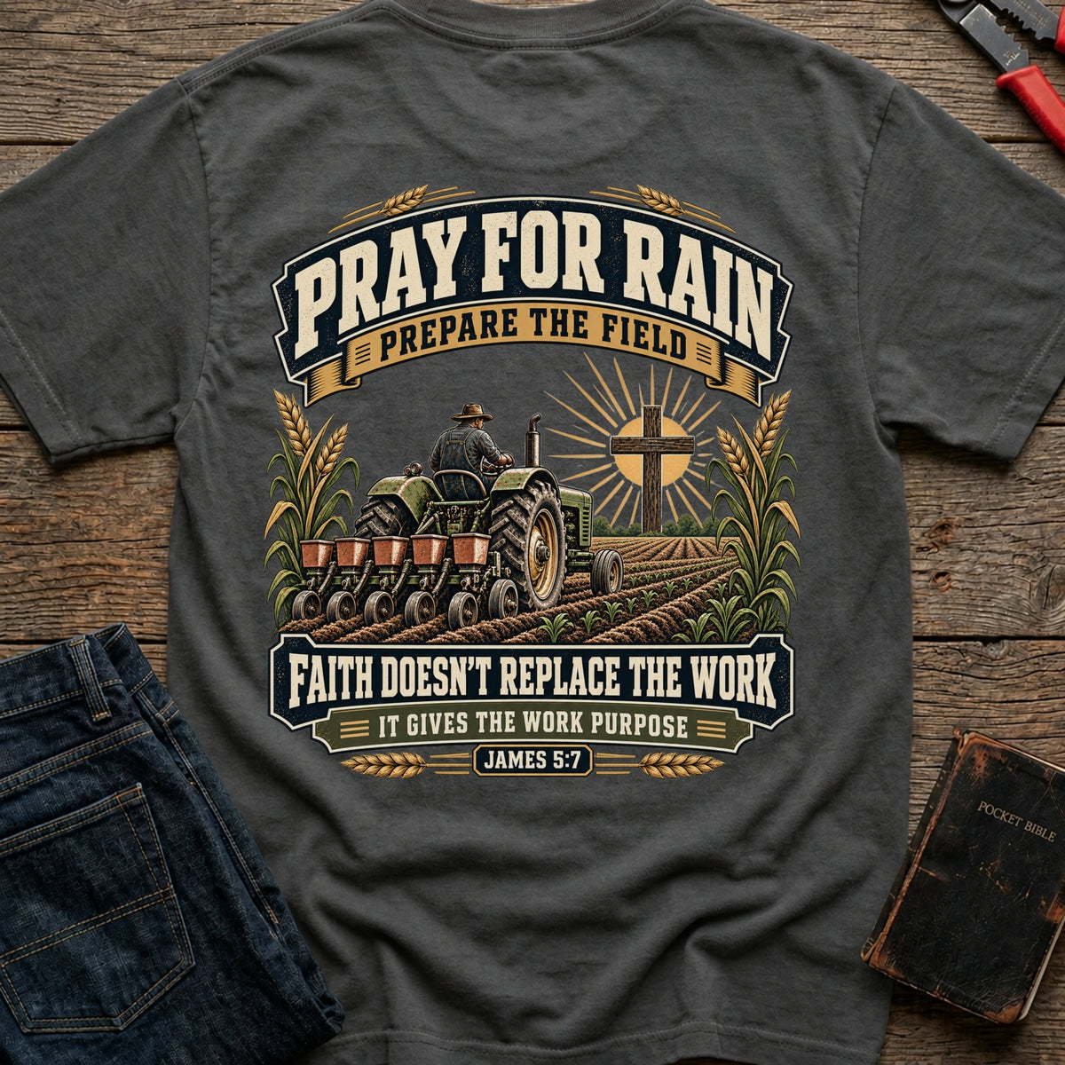 Prepare The Field T-Shirt