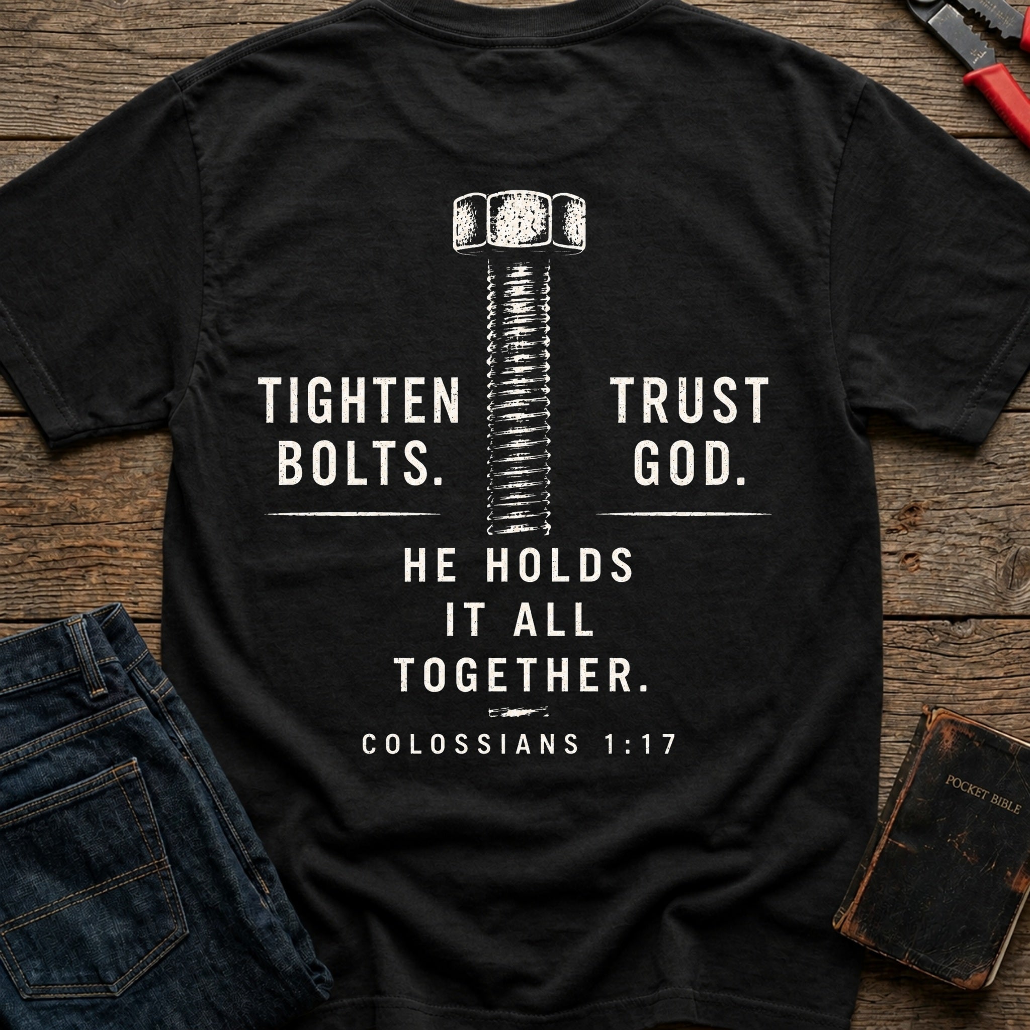 CrossGritOS|asset=36|template=4|color=Black|view=back|file=Tighten-Bolts-Trust-God-6a5561ff0ec5aa25a60565d5-printify-art-2-2_Black_back_template-4.jpg