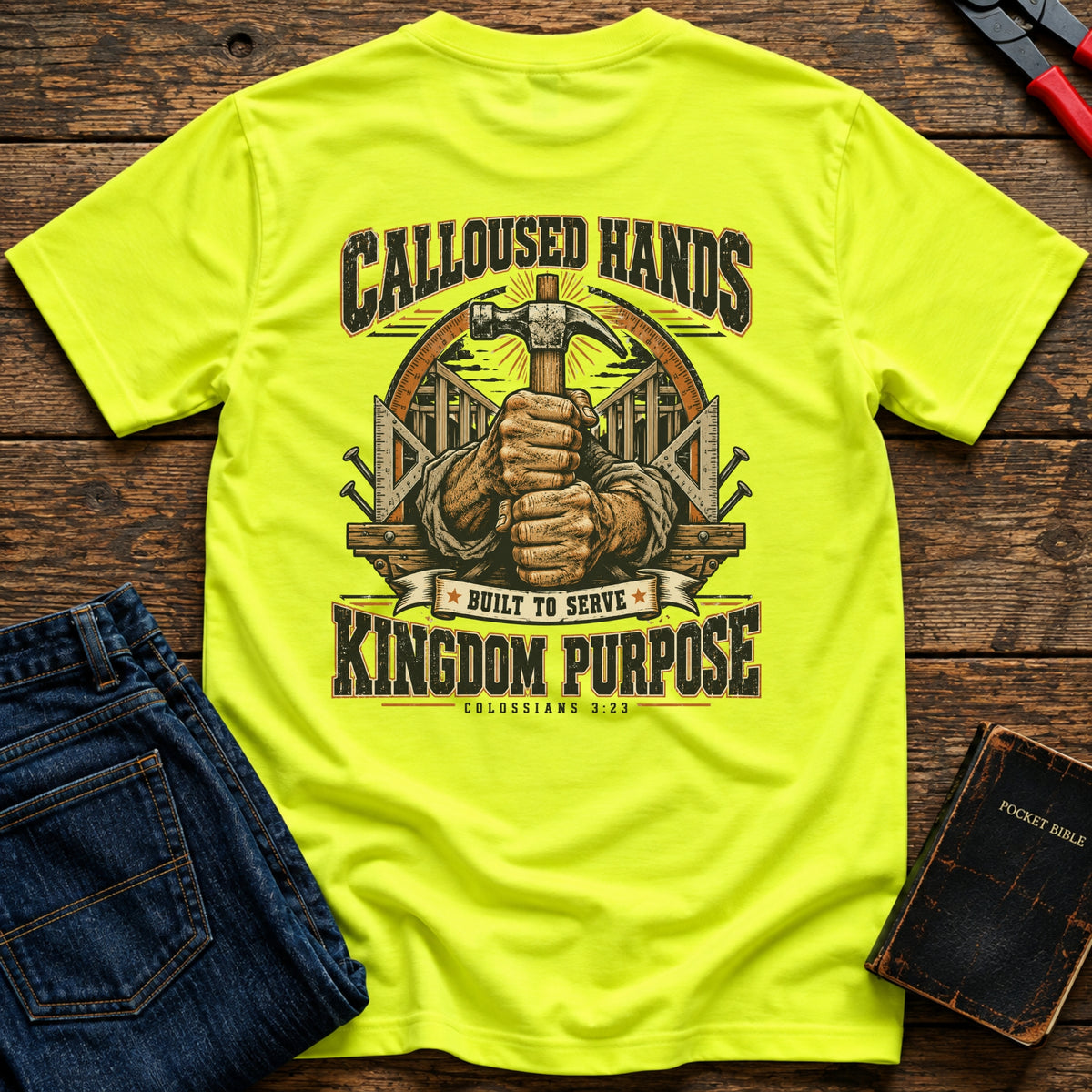 Calloused Hands Hi-Vis T-Shirt